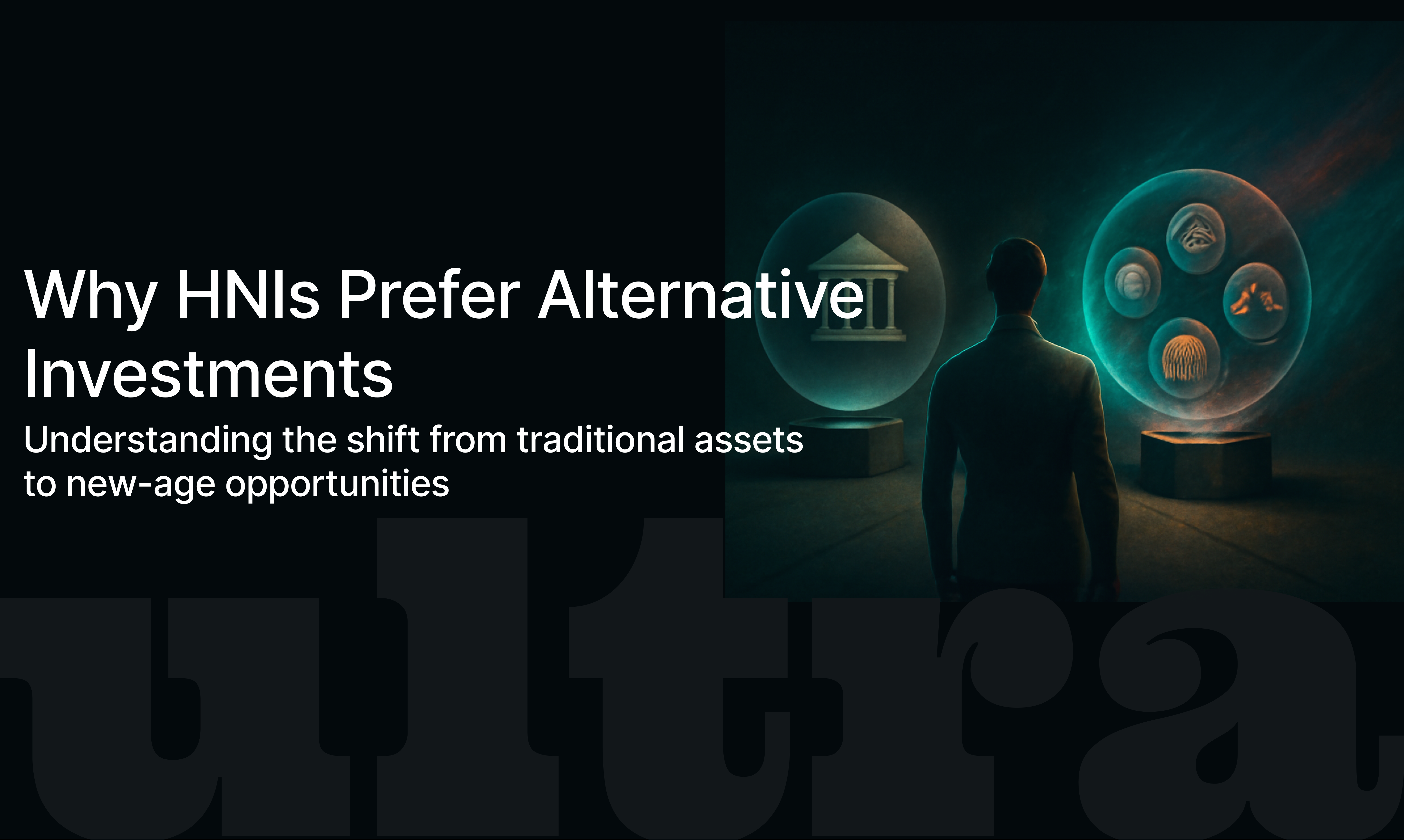 What Drives HNIs to Choose Alternative Investments Over Traditional Options