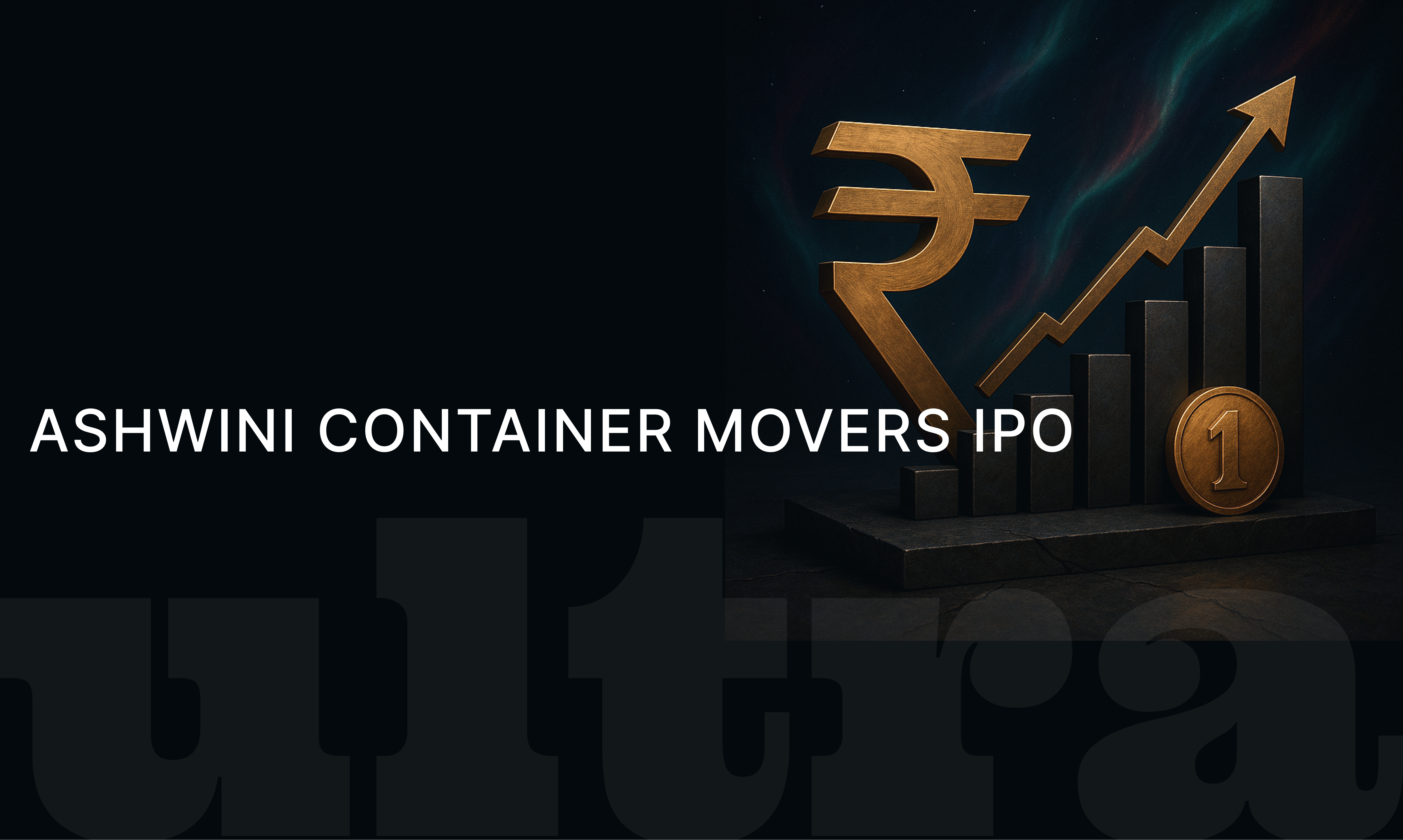 Ashwini Container Movers IPO Details: Complete Guide for 2025 Investors